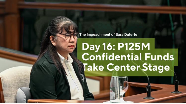 DAY 16: FORMER OVP OFFICER SAYS VP SARA ORDERED ₱125 MILLION CONFIDENTIAL FUNDS TURNOVER